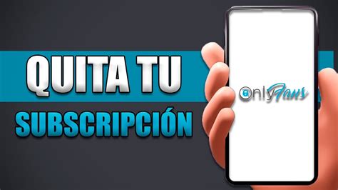 como cancelar suscripción a onlyfans|Cómo cancelar la suscripción a Onlyfans en 2024